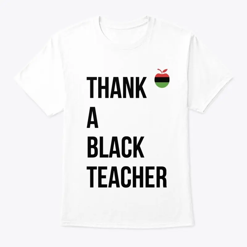 Thank A Black Teacher