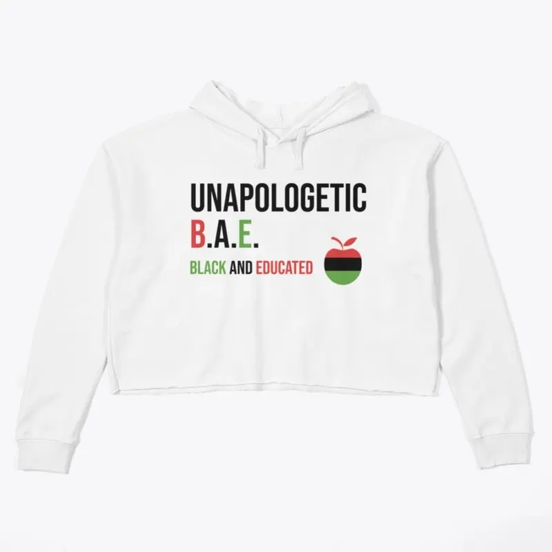 Unapologetic B.A.E.